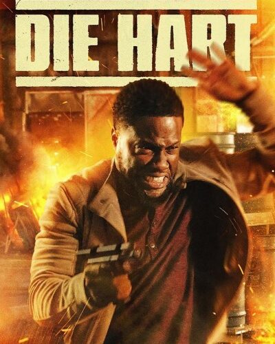 Die Hart The Movie ( 2023 )