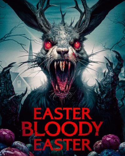 Easter Bloody Easter (2024)