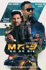 MR-9: Do or Die ( 2023 )