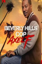 Beverly Hills Cop: Axel F 2024